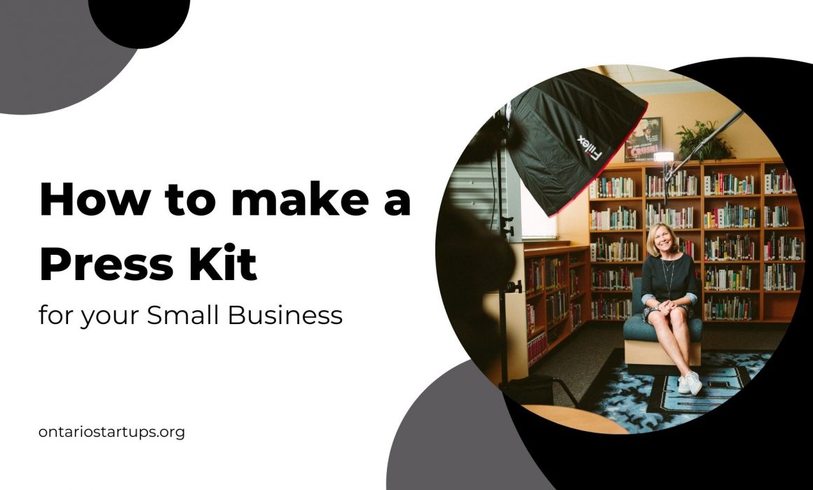 how to make a press kit for your small business in Ontario