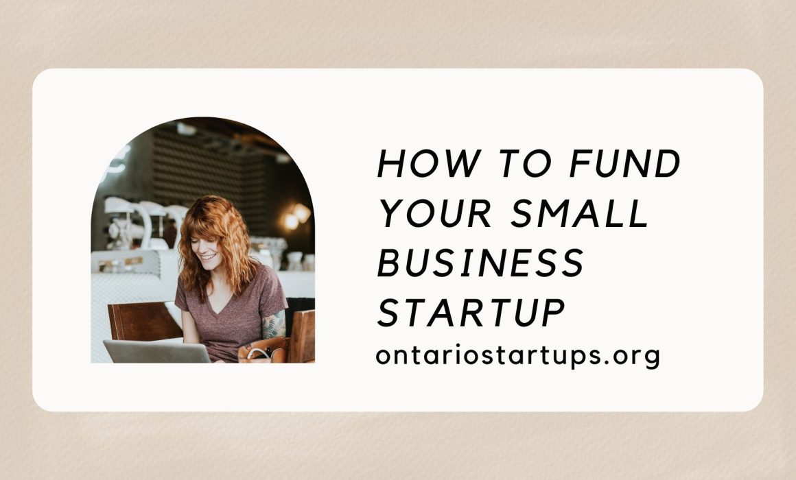 how to fund your small business startup in Ontario