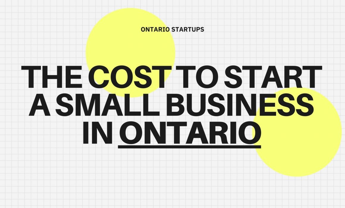 The cost to start a small business in Ontario